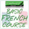 Basic French Language Course. Learn French with Woodward French.