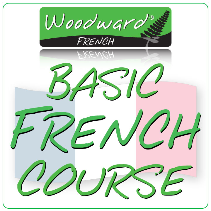 Basic French Language Course. Learn French with Woodward French.