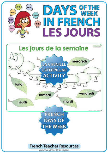 French Days of the Week - Caterpillar Activity - Les jours de la semaine en français - La chenille