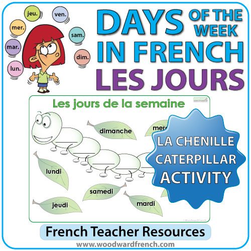 French Days of the Week - Caterpillar Activity - Les jours de la semaine en français - La chenille