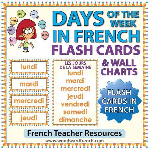 French Days of the Week Flash Cards - Les jours de la semaine en français